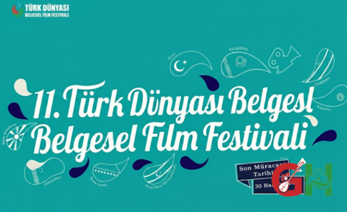 11. Türk Dünyası Belgesel Film Festivali Başvuruları Başladı: "Köklü Kültür, Güçlü Gelecek"