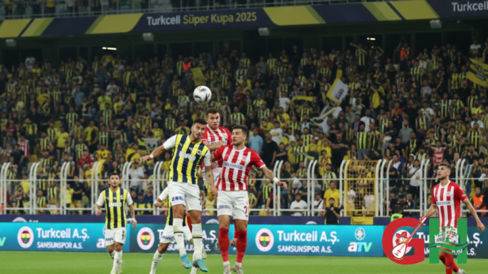 Süper Kupa’da Dev Randevu: Fenerbahçe ve Samsunspor Final İçin Sahada!